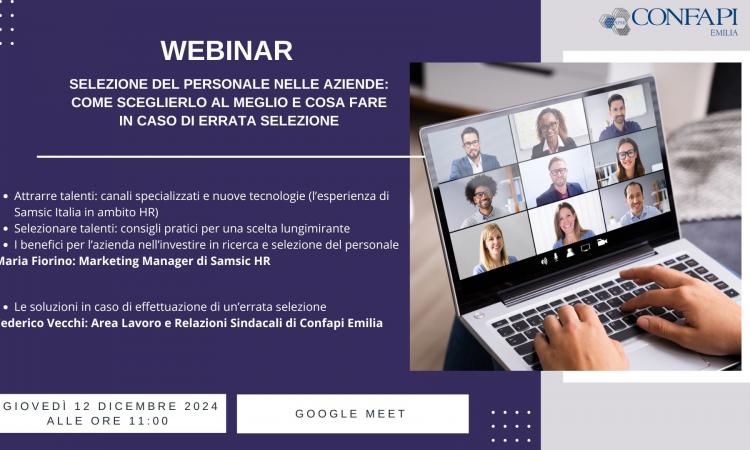 Webinar SELEZIONE DEL PERSONALE NELLE AZIENDE - Giovedì 12 Dicembre 2024 alle ore 11:00