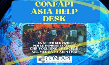 Confapi lancia Asia Help Desk per imprese che vogliono crescere in mercato asiatico