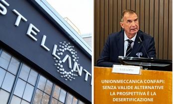 STELLANTIS. UNIONMECCANICA CONFAPI: SENZA VALIDE ALTERNATIVE LA PROSPETTIVA È LA DESERTIFICAZIONE