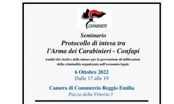Seminario "PROTOCOLLO DI INTESA TRA L'ARMA DEI CARABINIERI - CONFAPI" - Giovedì 6 Ottobre ore 17.00 - Reggio Emilia