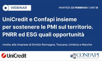 Pnrr: Webinar Confapi-Unicredit rivolto a Pmi di Emilia Romagna Toscana Marche e Umbria