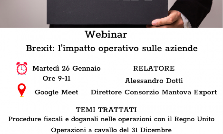 BREXIT: L’IMPATTO OPERATIVO SULLE AZIENDE - WEBINAR  26 gennaio 2021 dalle ore 9,00 alle ore 11.00