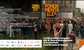 FILIERA COSTRUZIONI A BIENNALE DI VENEZIA: FUTURO EDILIZIA È  ADATTAMENTO E INNOVAZIONE